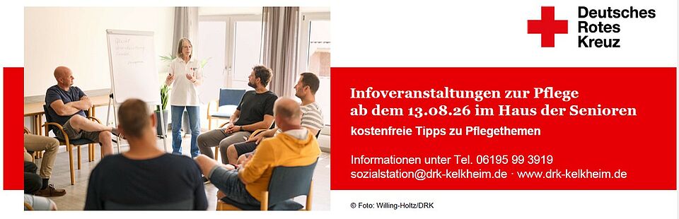 Das Bild ist ein Anzeigenhinweis auf Veranstaltungen des DRK zur Pflege mit folgendem Inhalt:   Infoveranstaltungen zur Pflege  ab dem 13.08.26 im Haus der Senioren  Es gibt kostenfreie Tipps zu Pflegethemen.     Informationen gibt es unter Tel. 06195 99 3919,  sozialstation@drk-kelkheim.de,  www.drk-kelkheim.de
